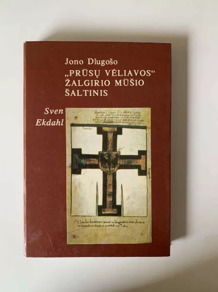 Jono Dlugošo „Prūsų vėliavos“ Žalgirio mūšio šaltinis