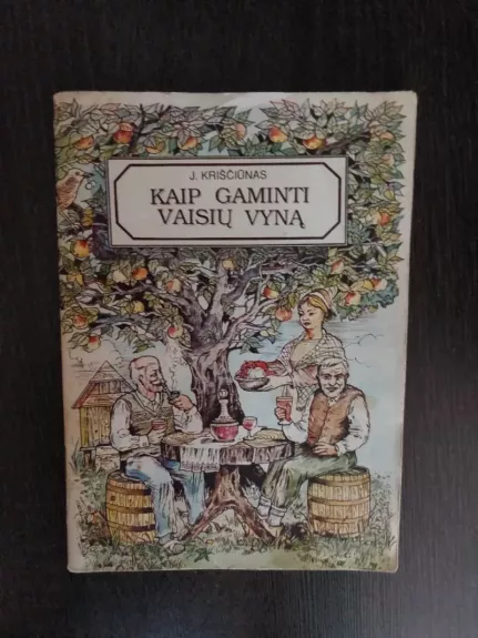 Kaip gaminti vaisių vyną