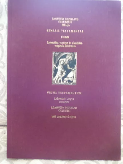 Samuelio Boguslavo Chylinskio Biblija. Senasis Testamentas I tomas