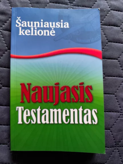 Šauniausia kelionė. Naujasis testamentas