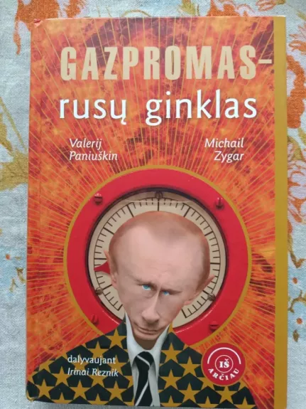 Gazpromas-rusų ginklas