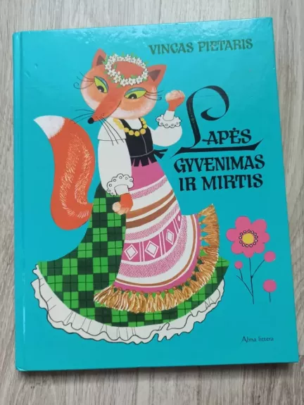 Lapės gyvenimas ir mirtis