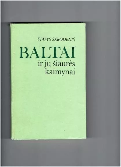 Baltai ir jų šiaurės kaimynai