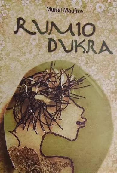 Rumio dukra