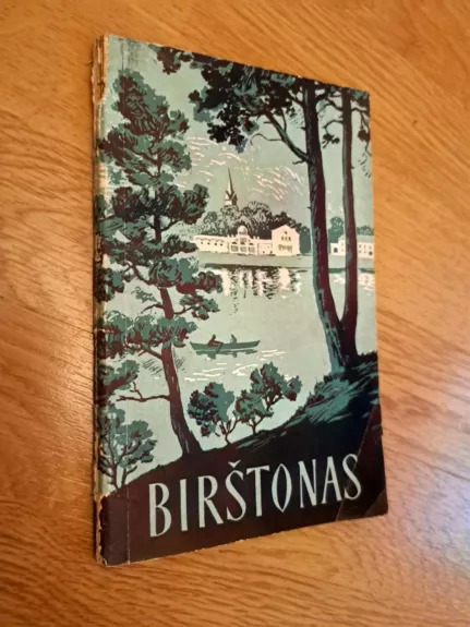 Birštonas ir apylinkės