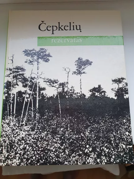 Čepkelių rezervatas