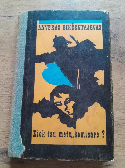 Kiek tau metų, komisare?