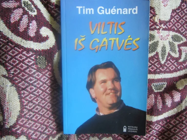 Viltis iš gatvės - Tim Guenard, knyga 1