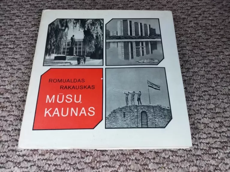 Mūsų Kaunas (1976)