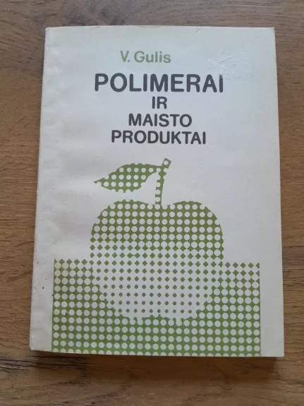 Polimerai ir maisto produktai