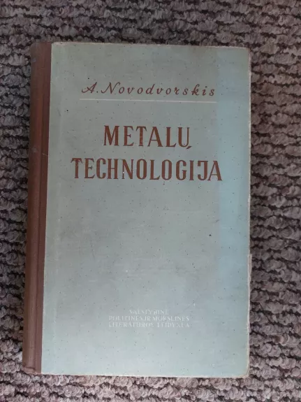 Metalų technologija
