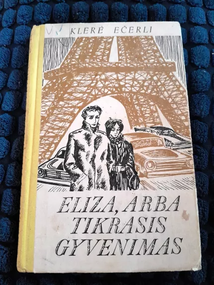 Eliza, arba tikrasis gyvenimas