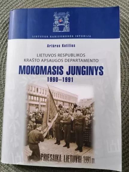 Lietuvos Respublikos krašto apsaugos departamento mokomasis junginys 1990-1991