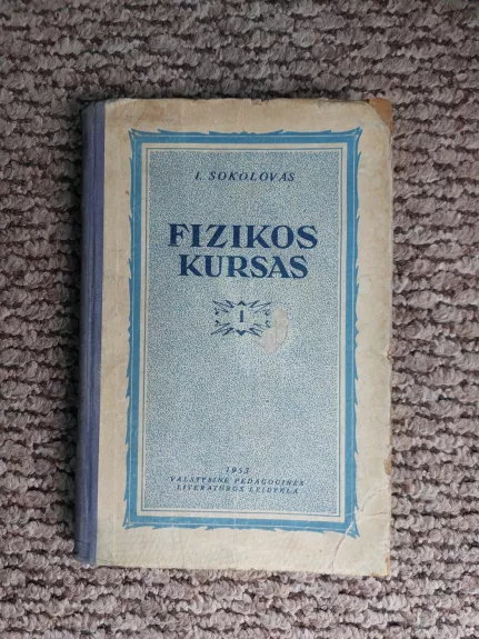 Fizikos kursas I dalis