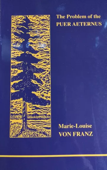 The Problem of the Puer Aeternus - Marie-Louise von Franz, knyga