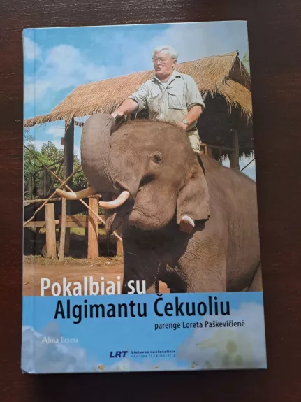 Pokalbiai su Algimantu Čekuoliu