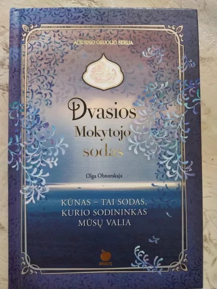 Dvasios mokytojo sodas