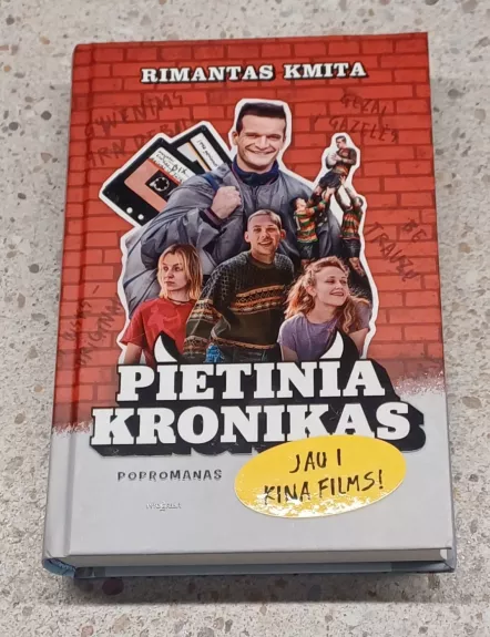 PIETINIA KRONIKAS - Rimantas Kmita, knyga