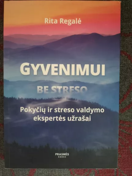Gyvenimui be streso