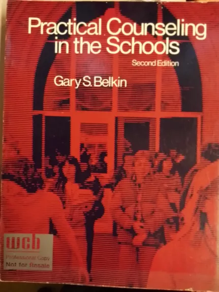 Practical Counseling in the Schools