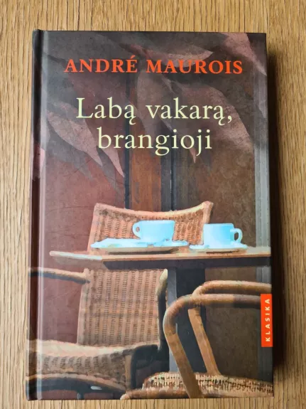 Labą vakarą, brangioji