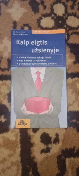 Kaip elgtis užsienyje