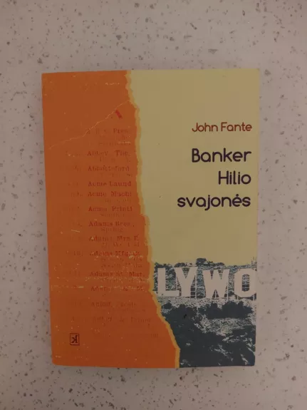 Banker Hilio svajonės