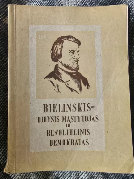 Bielinskis - didysis mąstytojas ir revoliucinis demokratas