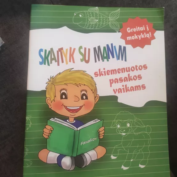 Skaityk su manim Skiemenuotos pasakos vaikams