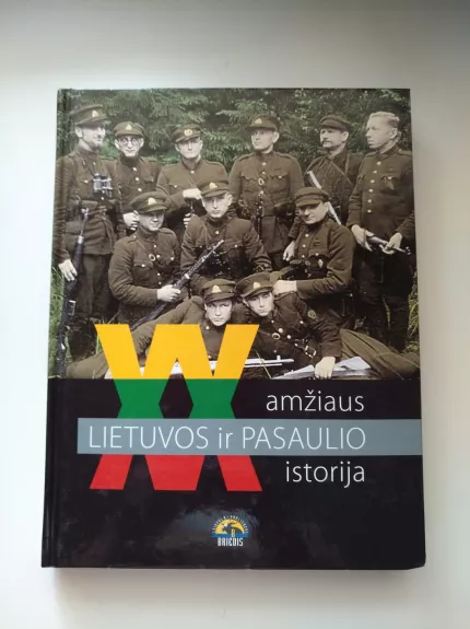 XX a. Lietuvos ir pasaulio istorija