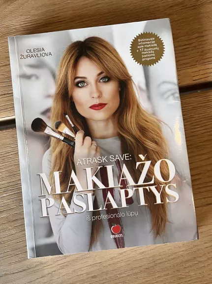 ATRASK SAVE. MAKIAŽO PASLAPTYS IŠ PROFESIONALŲ LŪPŲ