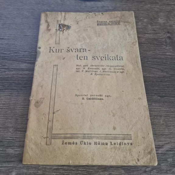 Kur švara- ten sveikata