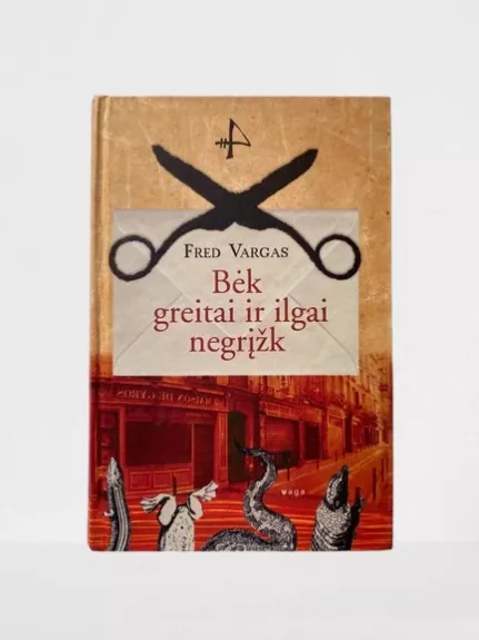 Bėk greitai ir ilgai negrįžk