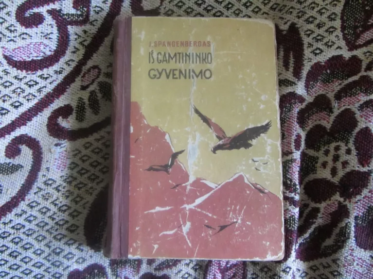 Iš gamtininko gyvenimo