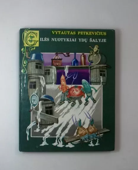 Gilės nuotykiai Ydų šalyje