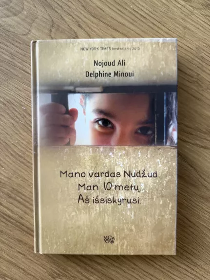 Mano vardas Nudžud. Man 10 metų. Aš išsiskyrusi