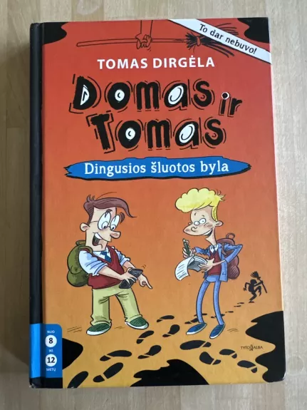Domas ir Tomas. Dingusios šluotos byla