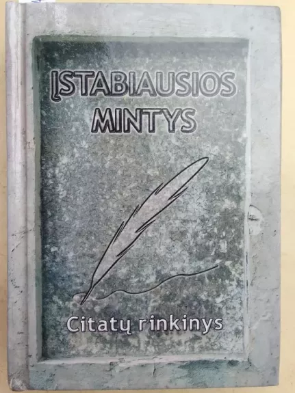 Įstabiausios mintys. Citatų rinkinys