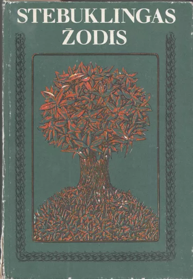 Stebuklingas žodis • Lietuvių liaudies pasakos