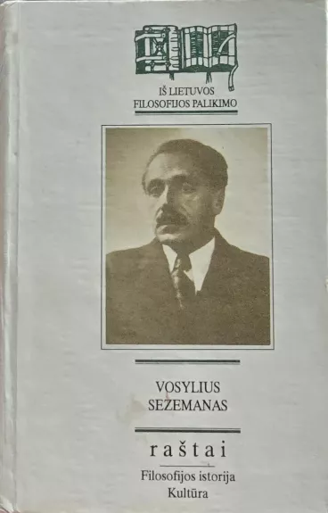 Raštai. Filosofijos istorija, kultūra