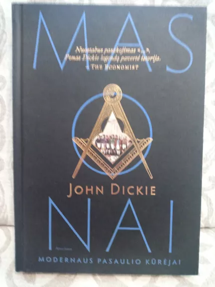 Masonai: Modernaus pasaulio kūrėjai