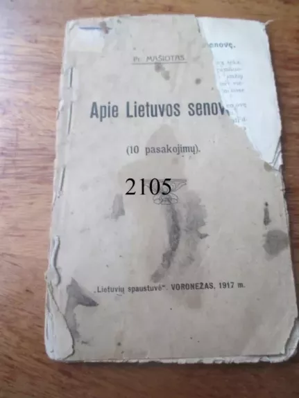 Apie Lietuvos senovę (10 pasakojimų). - Pranas Mašiotas, knyga 1