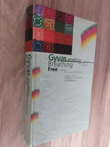 Gyvas atodūsis. Breathing Free