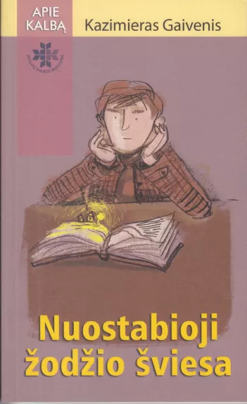 Nuostabioji žodžio šviesa