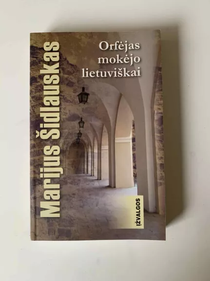 Orfėjas mokėjo lietuviškai