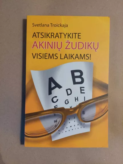 Atsikratykite akinių žudikų visiems laikams!