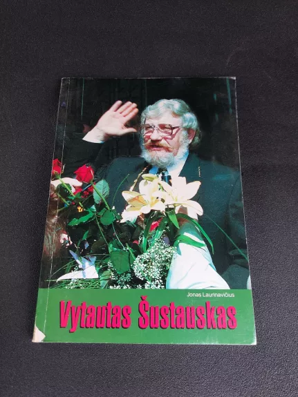 Vytautas Šustauskas - Jonas Laurinavičius, knyga