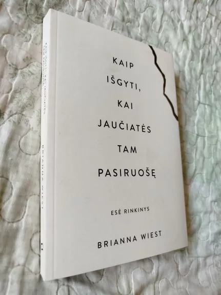 Kaip išgyti, kai jaučiatės tam pasiruošę