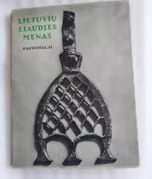 Lietuvių liaudies menas. Papuošalai (II knyga)