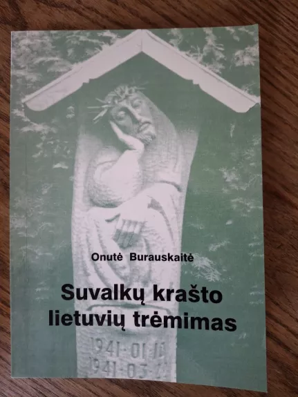 Suvalkų krašto lietuvių trėmimas
